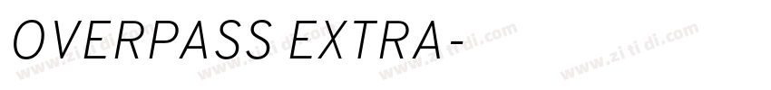OVERPASS EXTRA字体转换